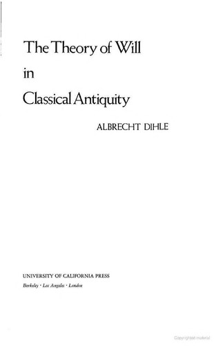 The Theory of Will in Classical Antiquity