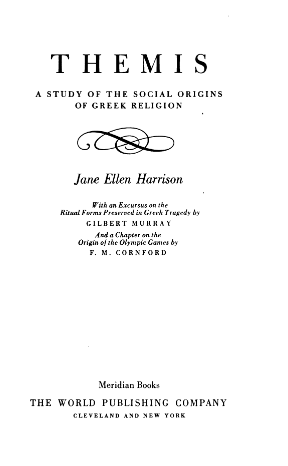 Themis: A Study of the Social Origins of Greek Religion