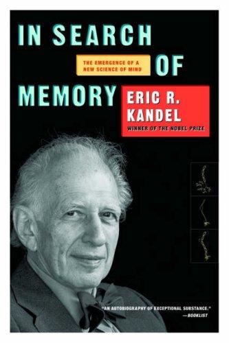 In Search of Memory: The Emergence of a New Science of Mind